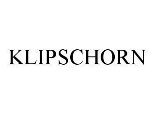 KLIPSCHORN