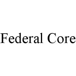 FEDERAL CORE