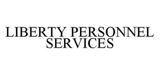 LIBERTY PERSONNEL SERVICES