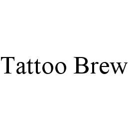 TATTOO BREW