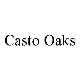 CASTO OAKS