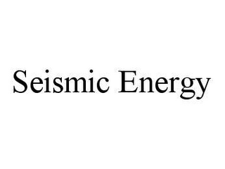 SEISMIC ENERGY
