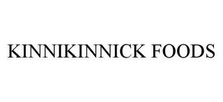 KINNIKINNICK FOODS
