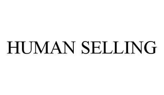 HUMAN SELLING