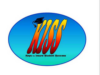 KISS KEYS TO INSURE STUDENT SUCCESS