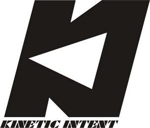 KINETIC INTENT