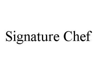 SIGNATURE CHEF