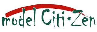 MODEL CITI ZEN