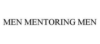 MEN MENTORING MEN