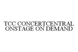 CONCERTCENTRAL ONSTAGE ON DEMAND