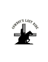 COWBOY'S LAST RIDE