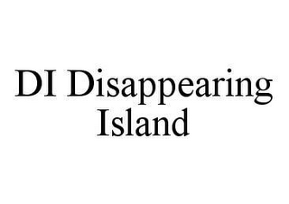 DI DISAPPEARING ISLAND