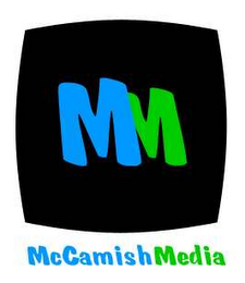 MCCAMISH MEDIA