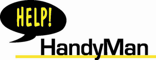 HELP! HANDYMAN