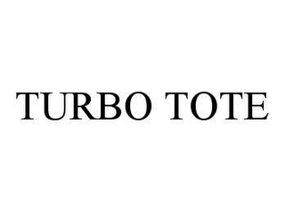 TURBO TOTE