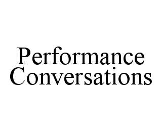 PERFORMANCE CONVERSATIONS