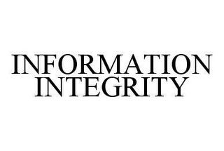 INFORMATION INTEGRITY