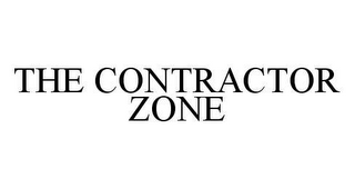 THE CONTRACTOR ZONE