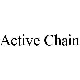 ACTIVE CHAIN