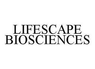 LIFESCAPE BIOSCIENCES