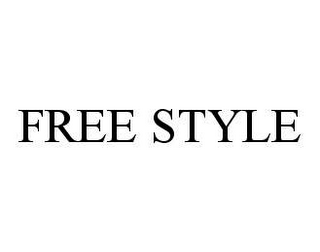 FREE STYLE