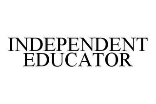 INDEPENDENT EDUCATOR