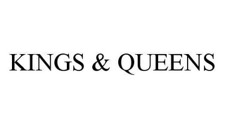 KINGS & QUEENS