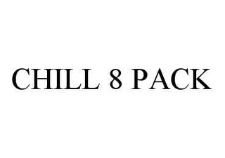 CHILL 8 PACK