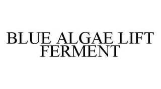 BLUE ALGAE LIFT FERMENT