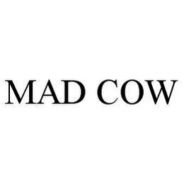 MAD COW