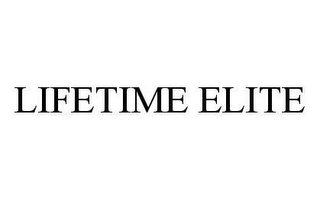 LIFETIME ELITE