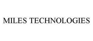 MILES TECHNOLOGIES