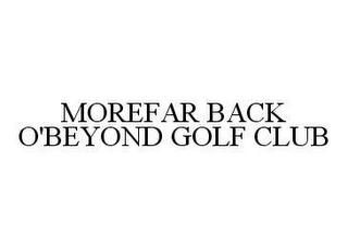 MOREFAR BACK O'BEYOND GOLF CLUB