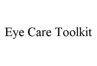 EYE CARE TOOLKIT