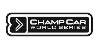 CHAMP CAR WORLD SERIES