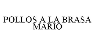 POLLOS A LA BRASA MARIO