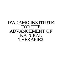 D'ADAMO INSTITUTE FOR THE ADVANCEMENT OF NATURAL THERAPIES