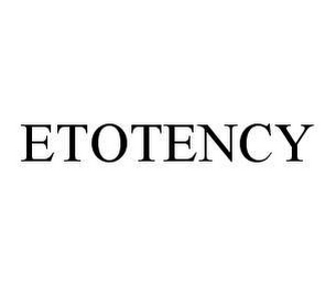 ETOTENCY