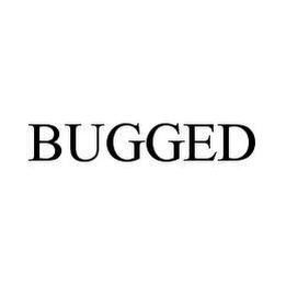 BUGGED