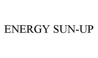 ENERGY SUN-UP