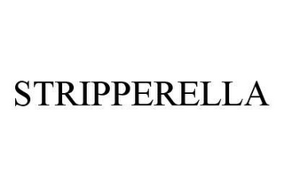 STRIPPERELLA