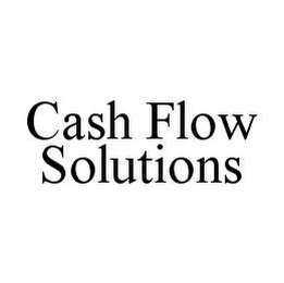 CASH FLOW SOLUTIONS