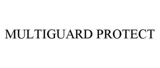 MULTIGUARD PROTECT