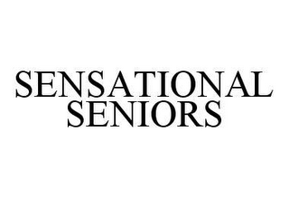 SENSATIONAL SENIORS