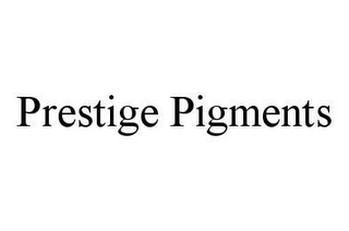 PRESTIGE PIGMENTS