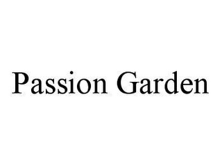 PASSION GARDEN