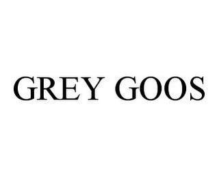 GREY GOOS