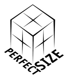 PERFECT SIZE
