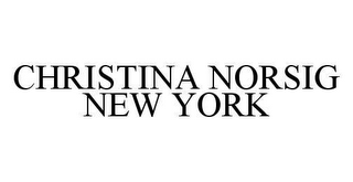 CHRISTINA NORSIG NEW YORK