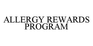 ALLERGY REWARDS PROGRAM